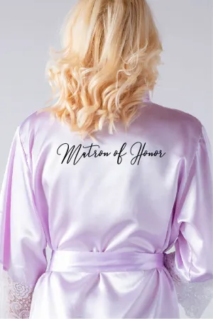 Handwritten Style - Matron of Honor Robe